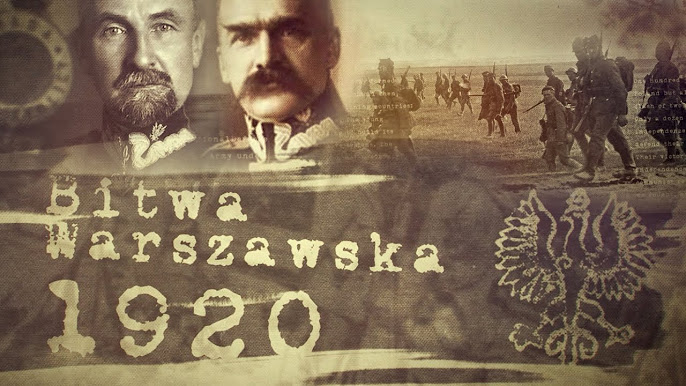 Bitwa Warszawska 1920: 18. przełomowa bitwa w historii świata
